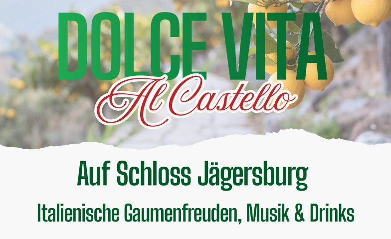 Event-Image for 'DOLCE VITA Al Castello'