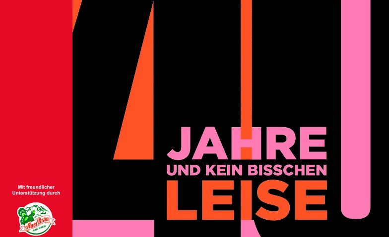 Event-Image for '40 Jahre und kein bisschen leise - TAM-OST Faschingsshow'