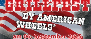 Event-Image for 'Grillfest by AMERICAN WHEELS'