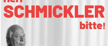 Event-Image for 'Wilfried Schmickler - Herr Schmickler bitte!'