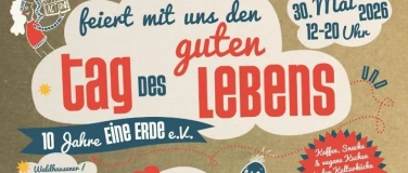 Event-Image for 'Stra&szlig;enfest &bdquo;Der Tag des guten Lebens&ldquo; &ndash; 10 Jahre Eine Erde'