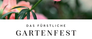 Event-Image for 'Das F&uuml;rstliche Gartenfest Hofgut Kranichstein'
