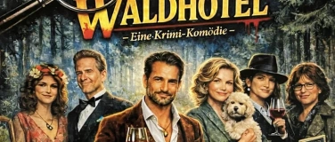 Event-Image for 'Krimikom&ouml;die "Skandal im Waldhotel"'