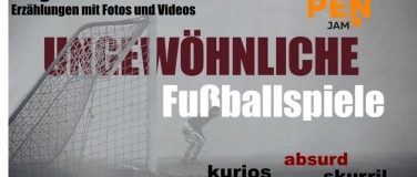 Event-Image for 'UNGEWÖHNLICHE FUSSBALLSPIELE LESUNG MIT JÖRG HEINISCH'