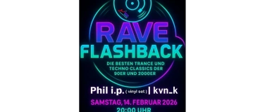 Event-Image for 'RAVE FLASHBACK - Die besten Trance & Techno Classics'