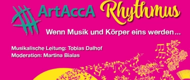 Event-Image for 'ArtAccA Rhythmus! Wenn Musik und K&ouml;rper eins werden...'