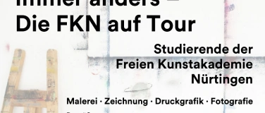 Event-Image for 'Vernissage - "Immer Anders - Die FKN auf Tour"'