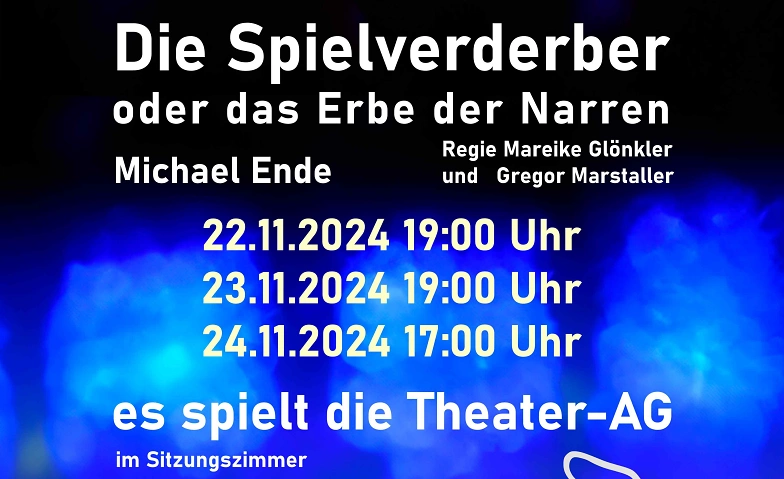 Die Spielverderber oder das Erbe der Narren von Michael Ende ${singleEventLocation} Billets