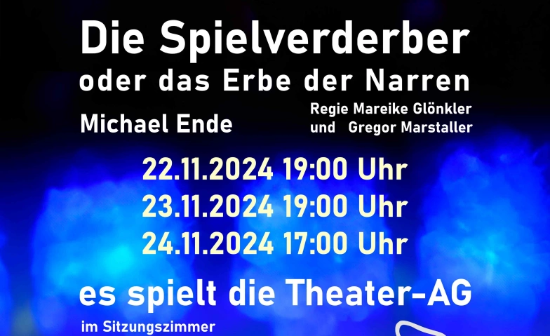 Die Spielverderber oder das Erbe der Narren von Michael Ende ${singleEventLocation} Billets