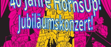 Event-Image for 'Jubil&auml;umskonzert Horns Up'