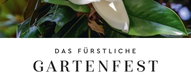 Event-Image for 'Das Fürstliche Gartenfest Schloss Wolfsgarten'