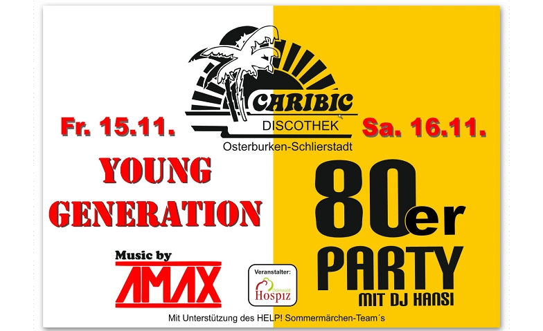 Caribic Discothek am Freitag 15.11.2024 mit AMAX ${singleEventLocation} Tickets