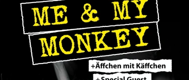 Event-Image for 'Me and My Monkey // Äffchen mit Käffchen // Speziale Guesta'
