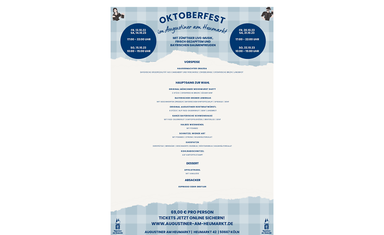 Oktoberfest im Augustiner am Heumarkt Augustiner am Heumarkt, Heumarkt 42-44, 50667 Köln Tickets