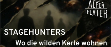Event-Image for 'STAGEHUNTERS: Wo die wilden Kerle wohnen (Abendvorstellung)'