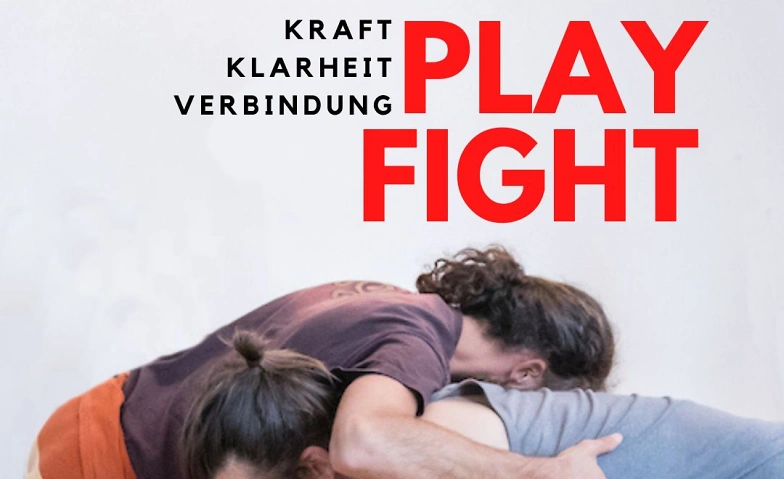 PLAYFIGHT f&uuml;r M&auml;nner ${singleEventLocation} Tickets