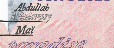 Event-Image for 'Friday PMBN fest w/ Abdullah Miniawy & Maï'