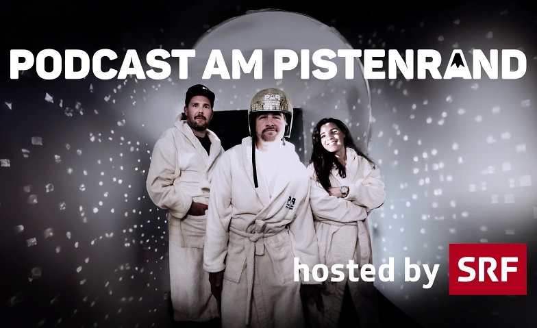 Podcast am Pistenrand Season-End Party 2026 Chalet Bello, Br&auml;mab&uuml;elstrasse 4b, 7270 Davos Tickets