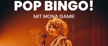 Event-Image for 'Pop Bingo mit Mona Gamie!'