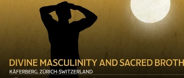 Event-Image for 'Divine Masculinity and Sacred Brotherhood'