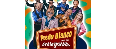 Event-Image for '70er Jahre Kult Schlager Show mit Fredy Blanco & die Schlagh'