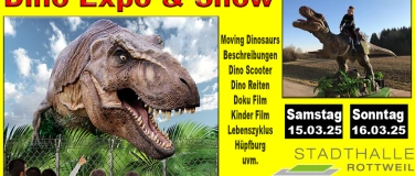 Event-Image for 'Dino Expo & Show Stadthalle Rottweil'