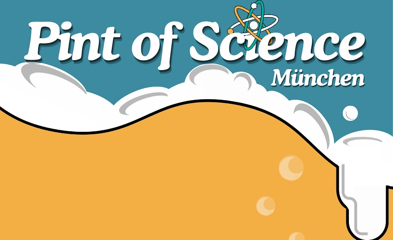 Event-Image for 'Pint of Science is back in Munich from May 18th&ndash;20th, 2026'