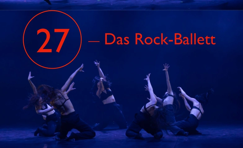 Event-Image for '27 - das Rockballett'