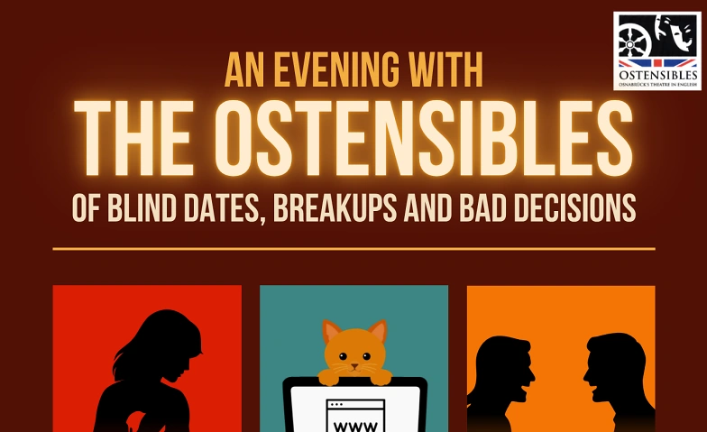 Event-Image for 'Ostensibles: Of Blind Dates, Breakups, and Bad Decisions'
