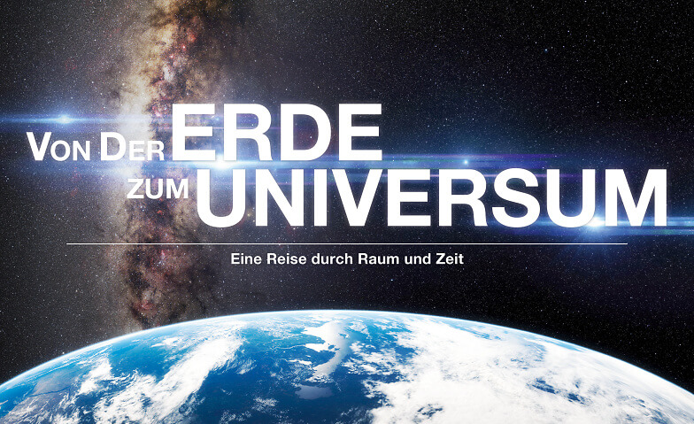 Event-Image for 'Von der Erde zum Universum'