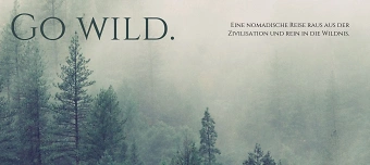 Event organiser of GO WILD. Raus aus der Zivilisation und rein in die Wildnis.