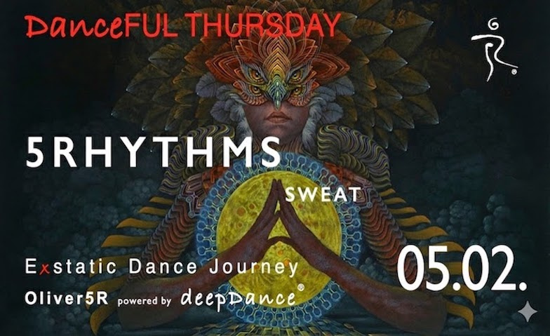 DanceFUL Thursday  5RHYTHMS Sweat  Oliver  Rote Fabrik Tickets