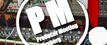 Event-Image for 'Producer Meeting N&uuml;rnberg Dezember 2025'