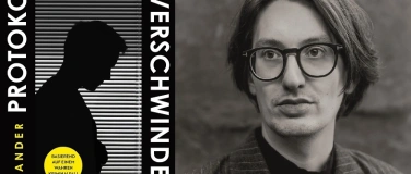 Event-Image for 'Alexander Rupflin - Protokoll eines Verschwindens'