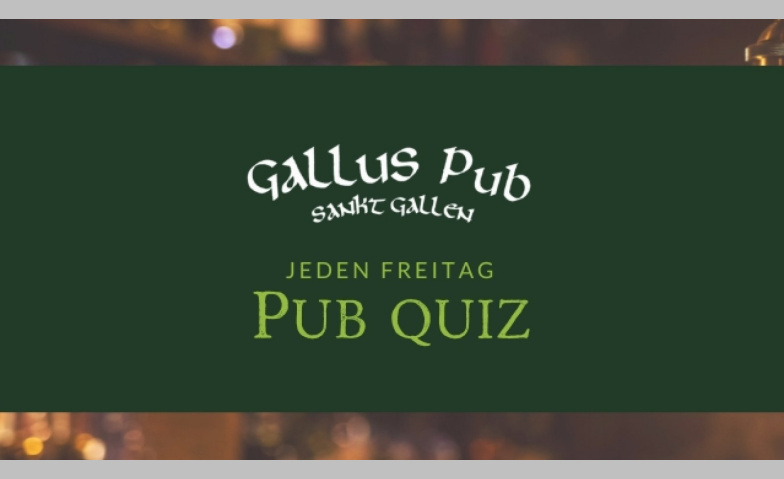 Event-Image for 'Pub Quiz im Gallus'