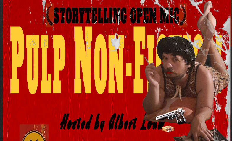 Pulp Non-Fiction Storytelling Open Mic Tickets