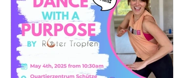 Event-Image for 'Dance with a Purpose by Roter Tropfen'