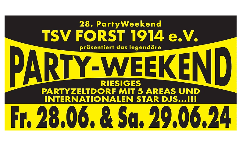 Samstag Party-Weekend 2025 TSV Forst 1914 e.V., Obere Straße 21, 97453 Schonungen Tickets