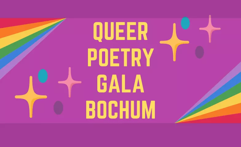Queer Poetry Gala Bochum #24 Fluid, Große Beckstraße 12, 44787 Bochum Tickets