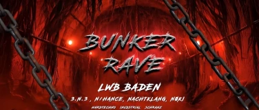 Event-Image for 'BUNKER RAVE / HARDTECHNO'