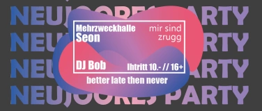 Event-Image for 'Neujoores Party - better late then never'