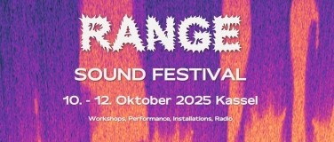 Event-Image for 'RANGE Sound Festival'