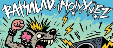 Event-Image for 'Punk Summer Bash: RATSALAD& NoixXez'