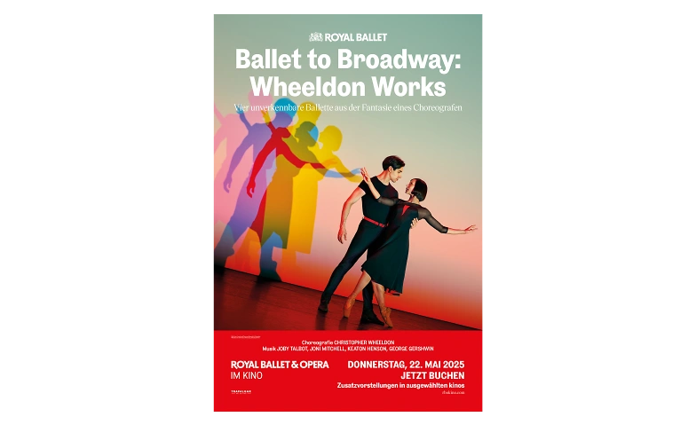 Event-Image for 'Royal Ballet & Opera  - Ballet to Broadway Wheeldons Werke'