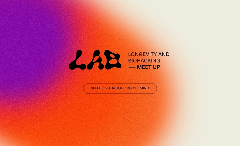 Event-Image for 'LAB Longevity and Biohacking Meetup'