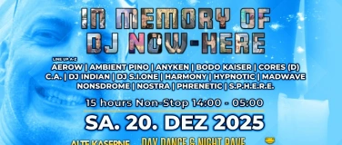 Event-Image for 'In Memory of DJ NOW-HERE'