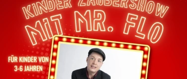 Event-Image for 'Zaubershow mit Mr. Flo'