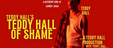 Event-Image for 'Comedy Confessions: Teddy Hall of Shame'