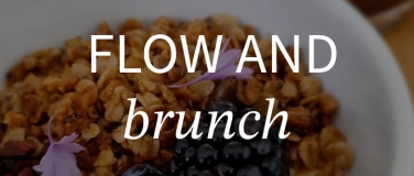 Event-Image for 'Flow and Brunch: a True Relaxation Experience'