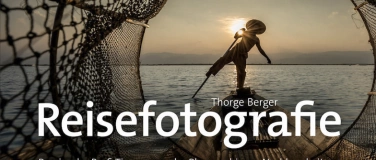 Event-Image for 'Fotoseminar Perfekte Reisefotos - Workflow & Tipps vom Profi'
